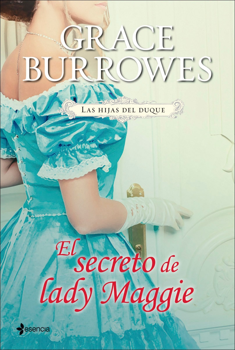 Las hijas del duque. El secreto de lady Maggie (Capa mole) 1