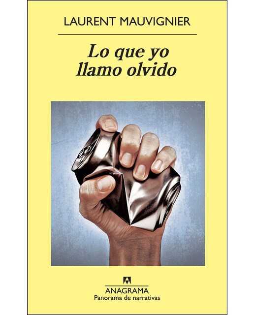 Imagen 1 de Lo que yo llamo olvido (Tapa blanda Tapa blanda con solapas)