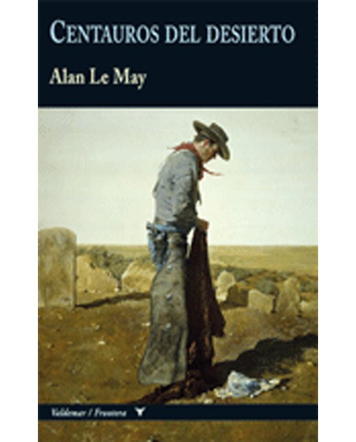 Imagen 0 de Centauros del desierto (Tapa dura)