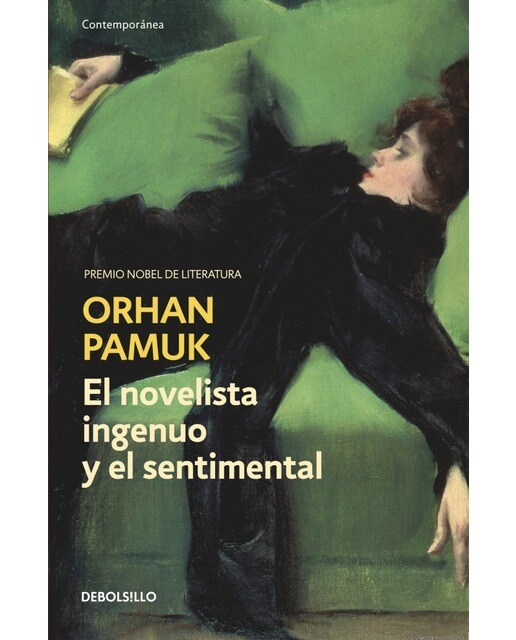 El novelista ingenuo y el sentimental (Bolsillo) (Tapa blanda) 1