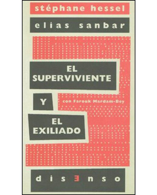 El Superviviente Y El Exiliado: Israel-Palestina. Un Deber De Justicia 1