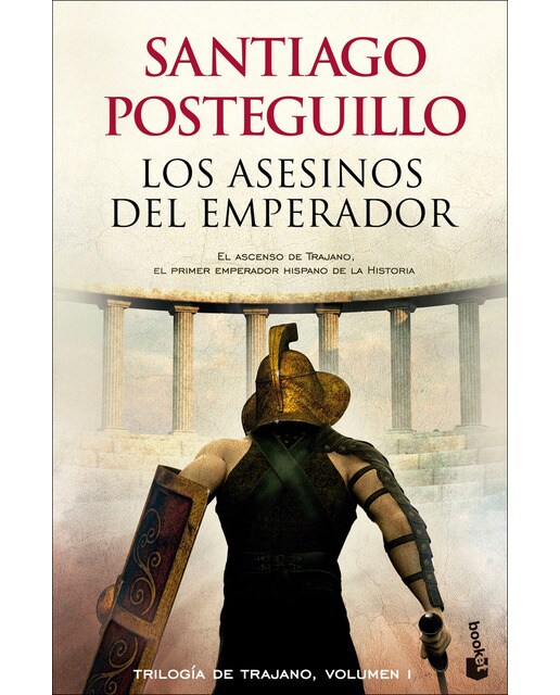 Imagen 0 de Los asesinos del emperador: Trilogía de Trajano, 1 (Bolsillo) (Tapa blanda)