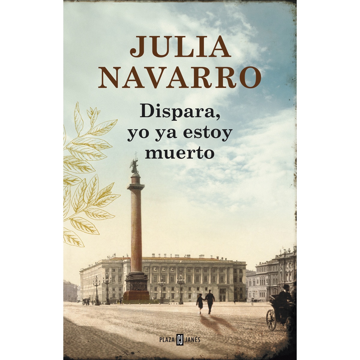 Dispara, yo ya estoy muerto(Tapa dura) 1