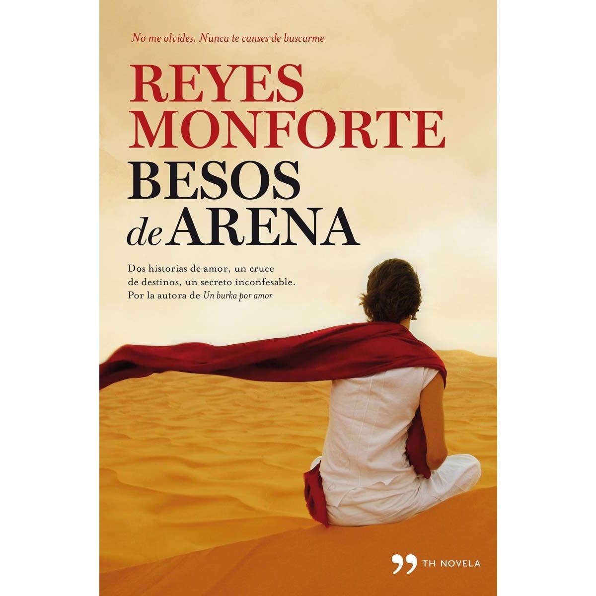 Besos de arena: Dos historias de amor, un cruce de destinos, un secreto inconfesable (Capa mole com abas) 1