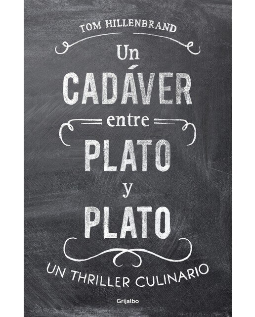 Un cadáver entre plato y plato: Un thriller culinario(Tapa blanda) 1