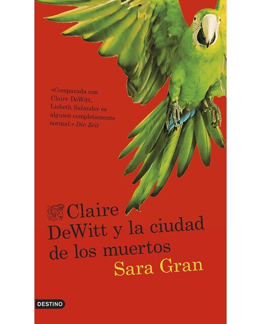 Imagen 0 de Claire DeWitt y la ciudad de los muertos  (Tapa blanda con solapas)