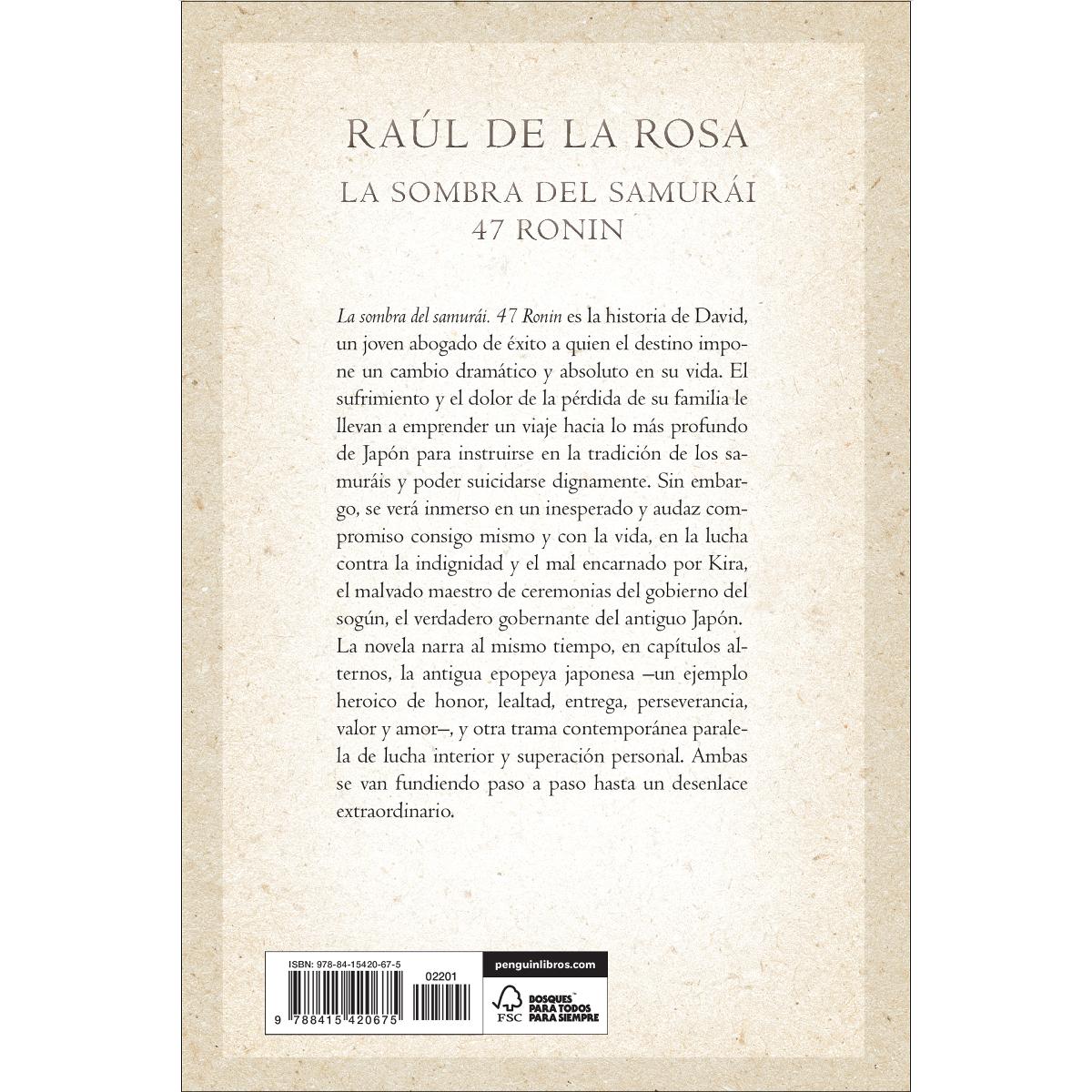 La sombra del samurái. 47 Ronin (Capa mole) 2