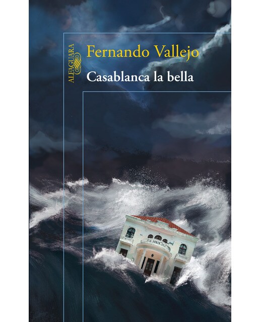 Imagen 0 de Casablanca la bella (Tapa blanda)