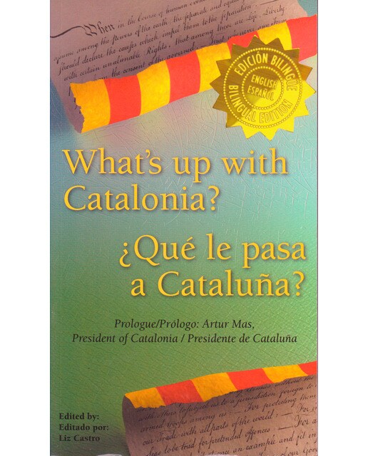 Imagem 0 de What's Up With Catalonia?¿Qué Le Pasa A Cataluña?