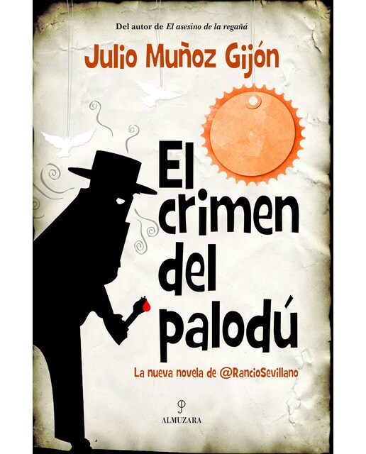 Imagen 0 de EL CRIMEN DEL PALODU (Tapa blanda Tapa blanda con solapas)