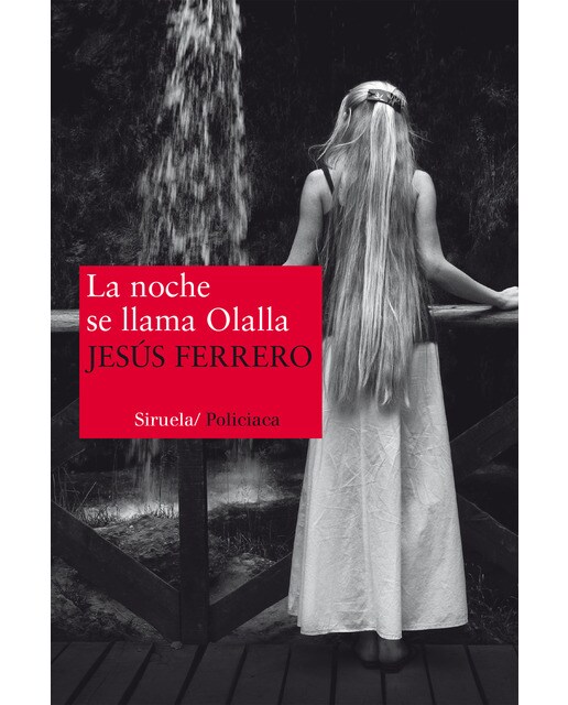 La noche se llama olalla(Tapa blanda) 1