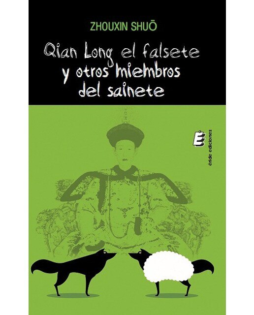 Imagen 0 de Quina long el falsete y otros miembros del sainete (Tapa blanda)