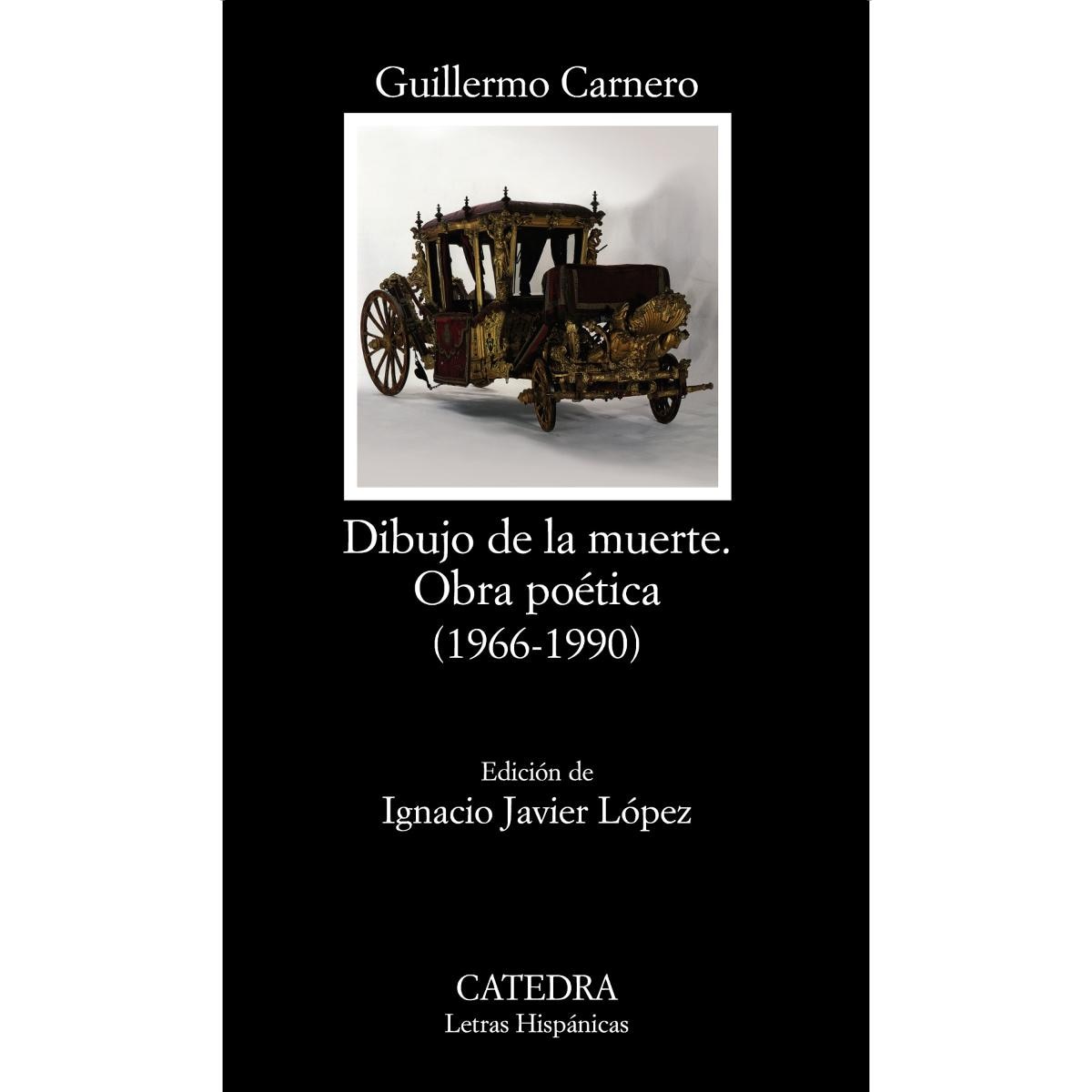 Imagen 1 de Dibujo de la muerte. Obra poética: (1966-1990) (Tapa blanda)