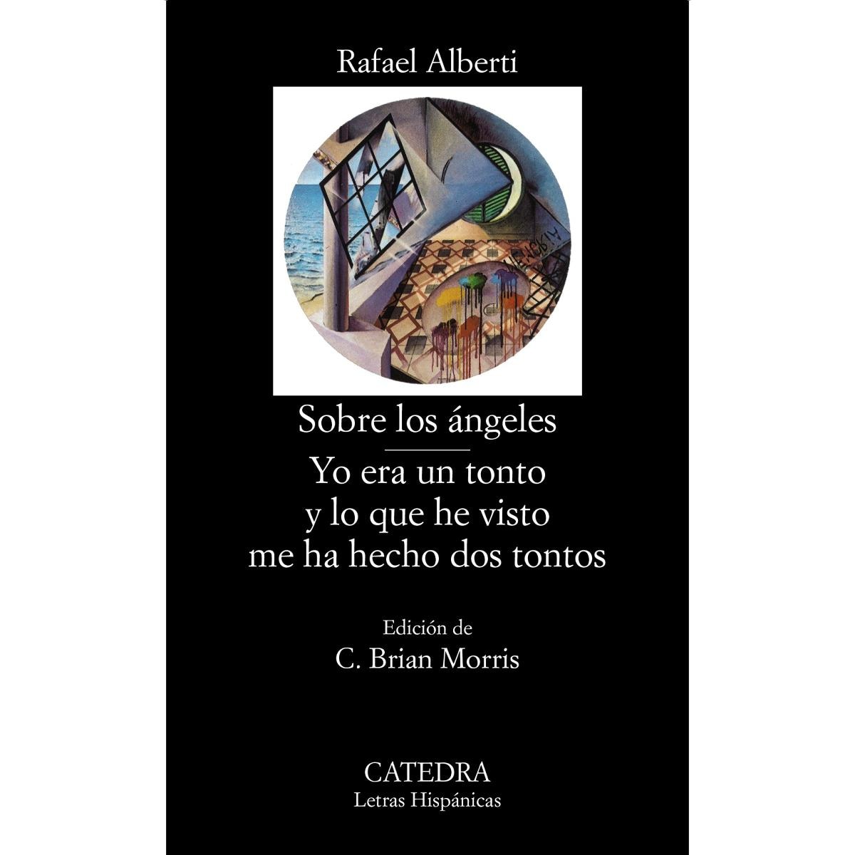 Imagem 0 de Sobre los ángeles; Yo era un tonto y lo que he visto me ha hecho dos tontos (Bolso) (Capa mole)