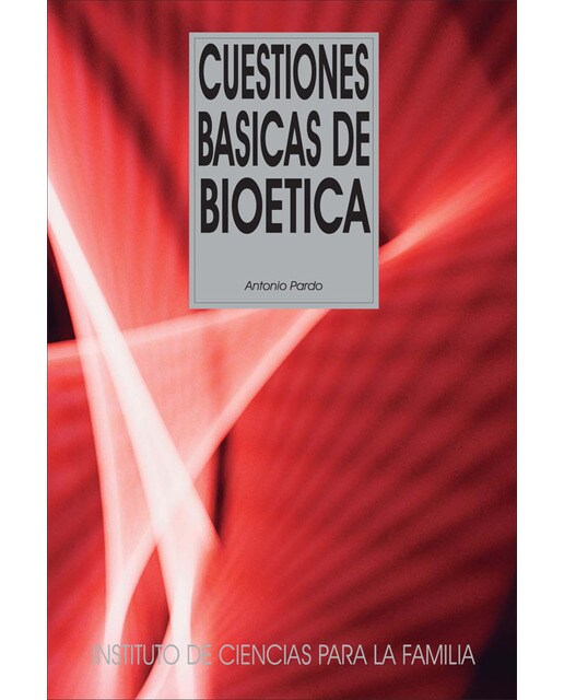 Cuestiones básicas de Bioética (Capa mole) 1