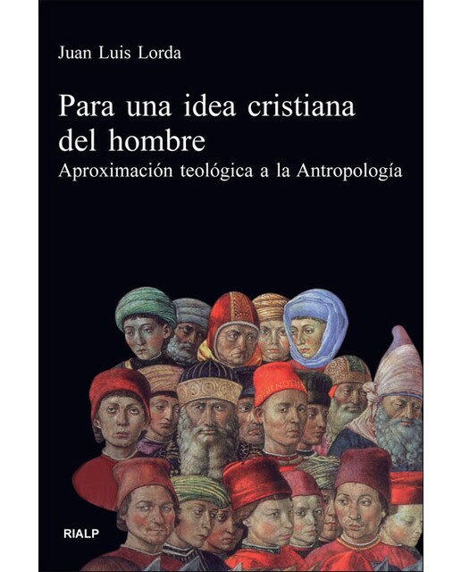 Imagen 0 de Para una idea cristiana del hombre (Tapa blanda)