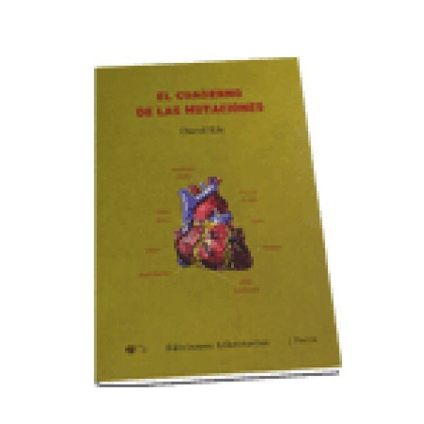 El cuaderno de las mutaciones(Tapa blanda) 1