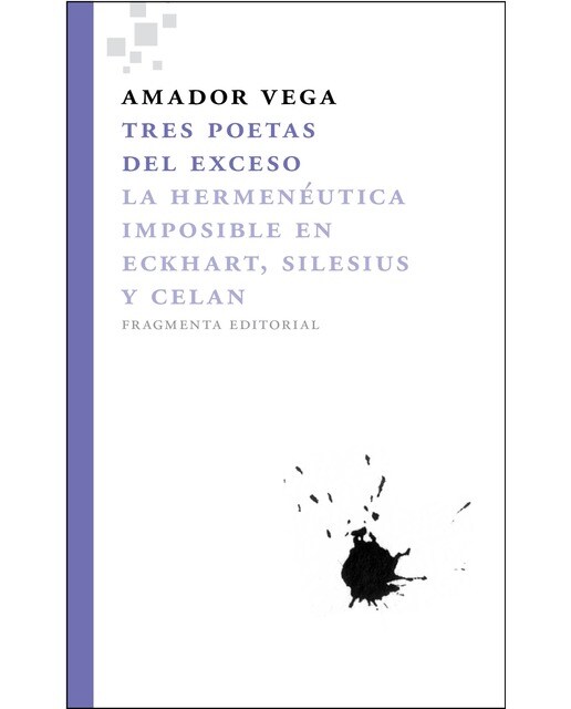 Imagen 0 de Tres poetas del exceso  (Tapa blanda Tapa blanda con solapas)