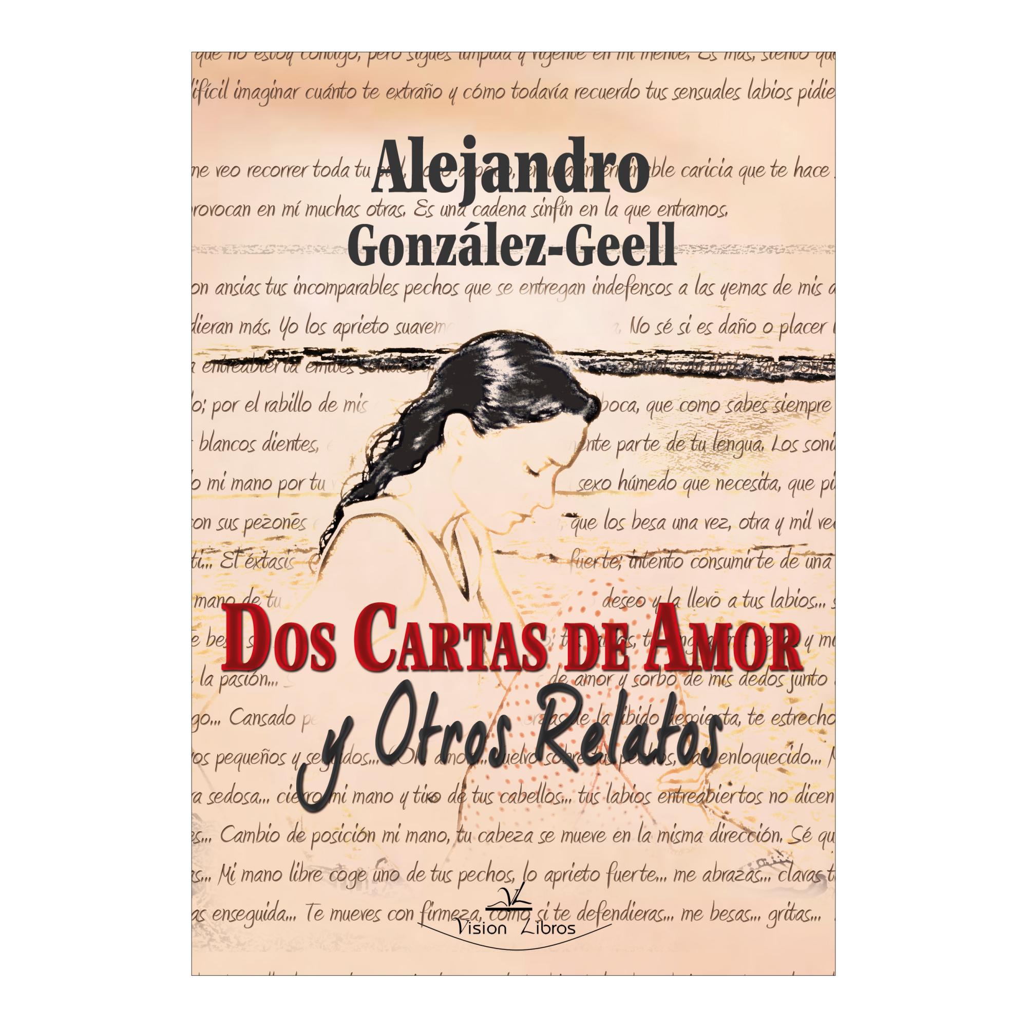 Dos cartas de amor y otros relatos