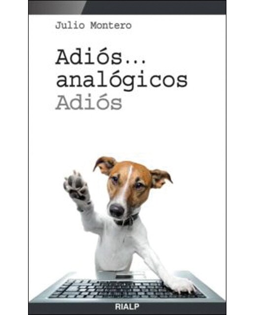 Imagem 0 de Adiós... analógicos, adiós (Capa mole)