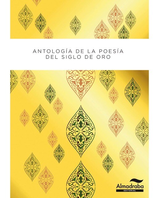 Imagen 0 de Antología poética del Siglo de Oro  (Tapa blanda)