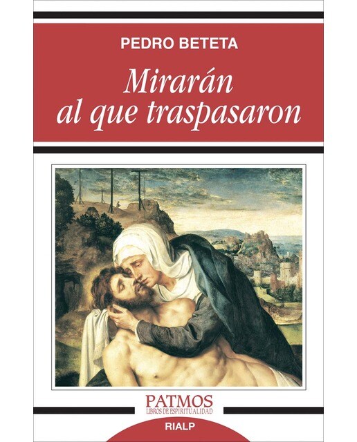 Mirarán al que traspasaron(Tapa blanda) 1