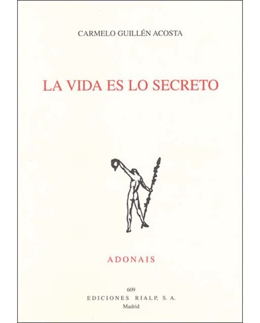 Imagen 0 de La vida es lo secreto (Tapa blanda)