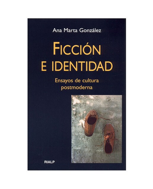 Ficción e identidad: Ensayos de cultura posmoderna(Tapa blanda) 1
