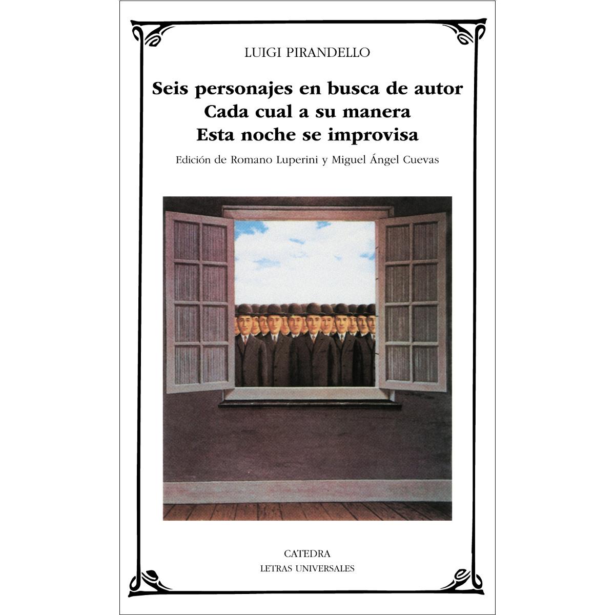 Imagen 1 de Seis personajes en busca de autor; Cada cual a su manera; Esta noche se improvisa (Bolsillo) (Tapa blanda)