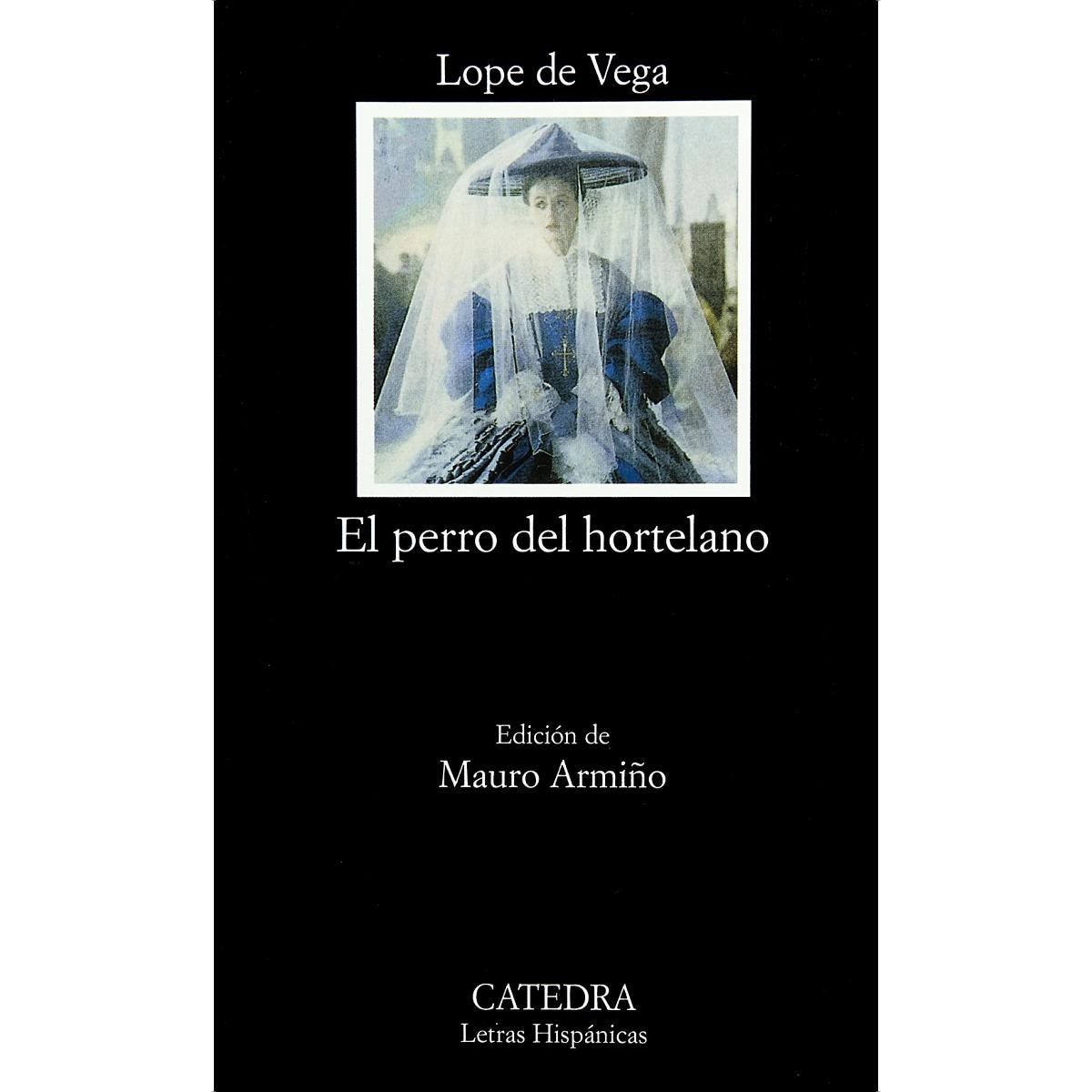 Imagen 0 de El perro del hortelano (Tapa blanda)
