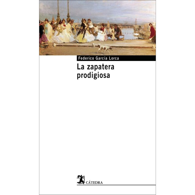 Imagem 0 de La zapatera prodigiosa(Tapa blanda)