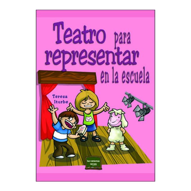 Imagen 0 de Teatro para representar en la escuela (Tapa blanda)