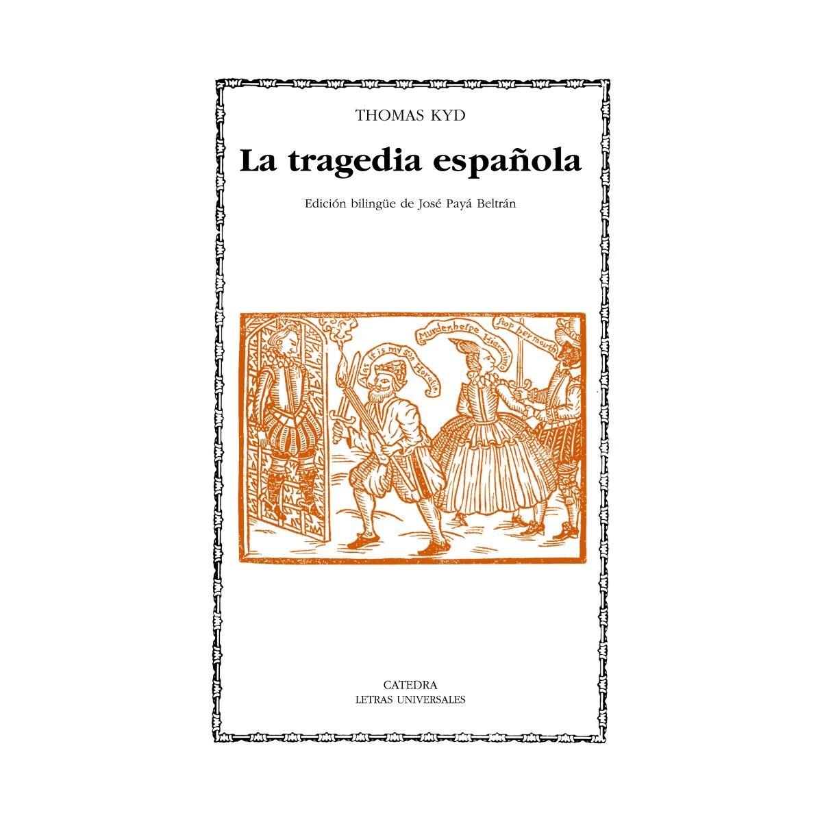 Imagen 0 de La tragedia española (Bolsillo) (Tapa blanda)