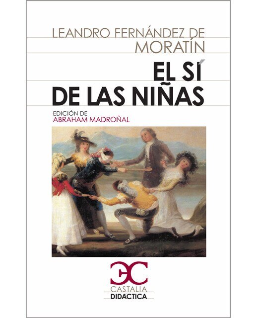 Imagen 0 de El si de las niñas (Tapa blanda)