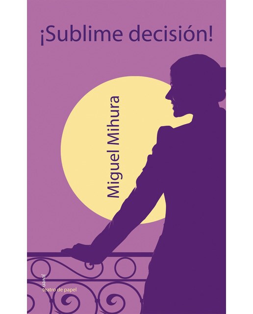 ¡Sublime decisión! (Capa mole) 1