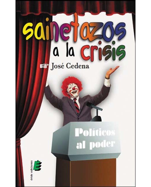 Imagen 0 de Sainetazos a la crisis (Tapa blanda)
