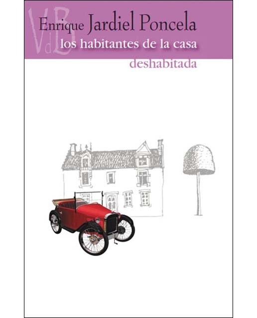 Los habitantes de la casa deshabitada(Tapa blanda) 1