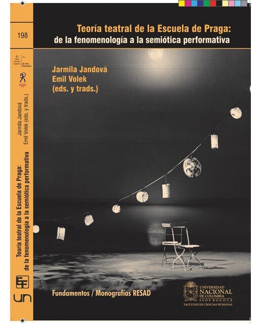 Imagen 0 de Teoría teatral de la escuela de Praga: De la fenomenología a la semiótica performativa (Tapa blanda)