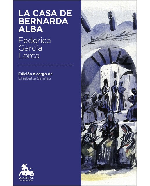 La casa de Bernarda Alba  (Tapa blanda Tapa blanda con solapas) 1
