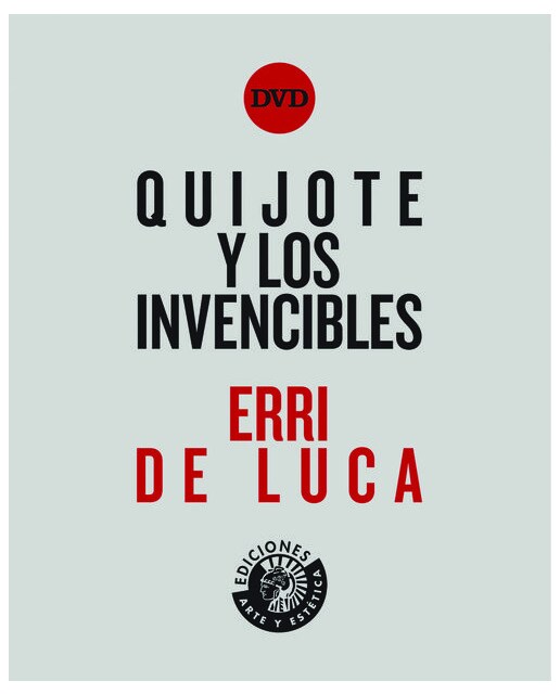 Quijote y los invencibles