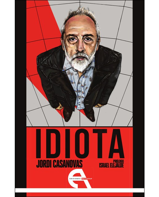 Imagen 0 de IDIOTA (Tapa blanda con solapas)