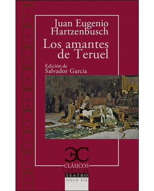 Los amantes de Teruel (Capa mole) 1