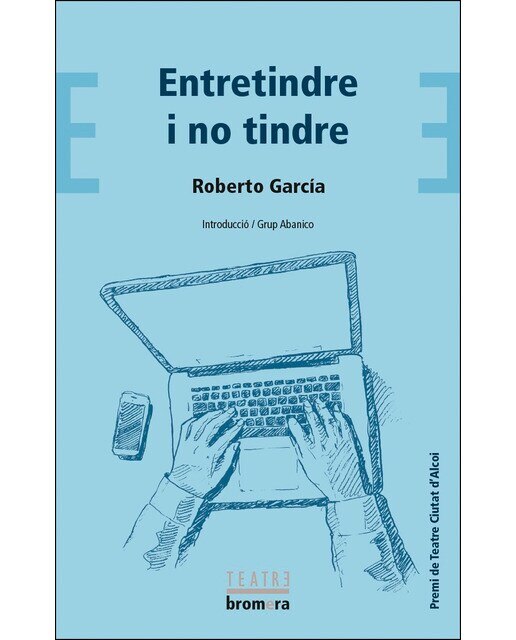 Imagen 0 de Entretindre i no tindre (Tapa blanda)