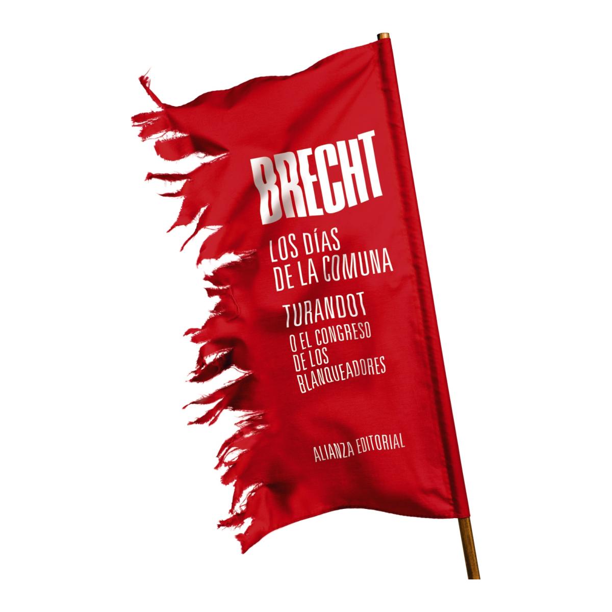 Imagem 0 de Los días de la Comuna. Turandot o El congreso de los blanqueadores: Teatro completo, 11 (Capa mole)