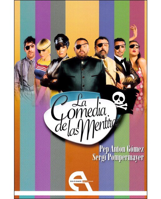 Imagen 0 de La comedia de las mentiras  (Tapa blanda con solapas)