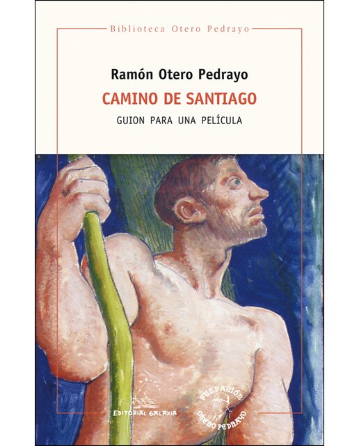 Imagem 0 de Camino de santiago. Guion para una pelicula (Capa mole com abas)
