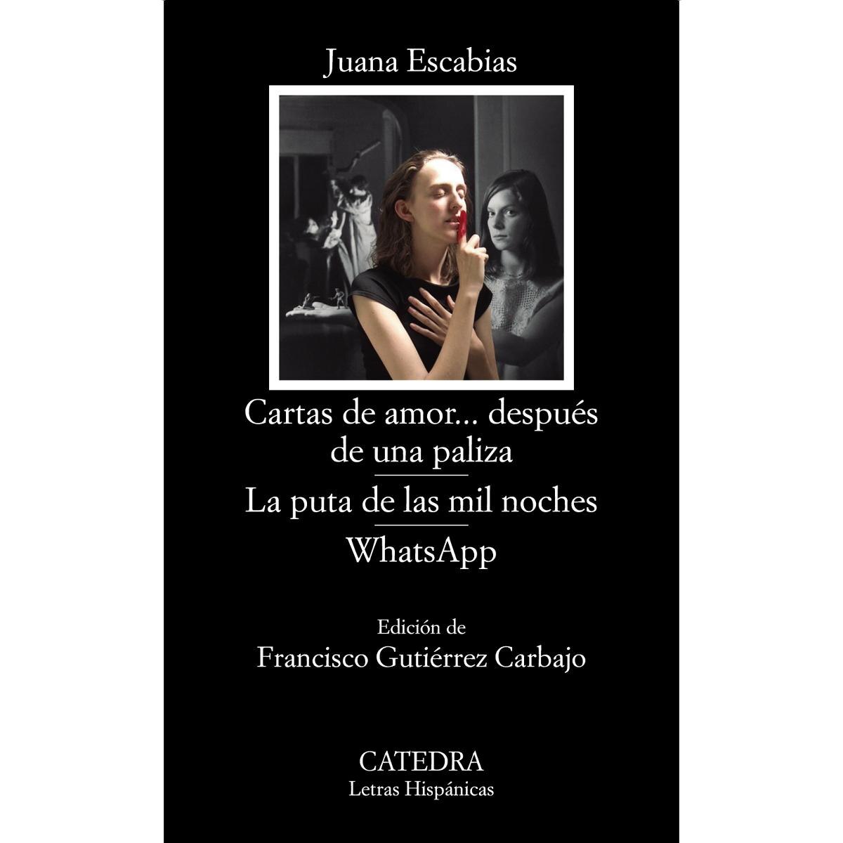 Imagen 0 de Cartas de amor... después de una paliza; La puta de las mil noches; WhatsApp (Tapa blanda)