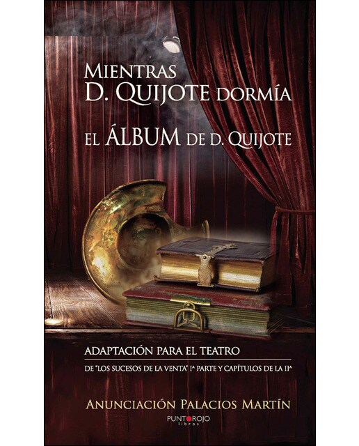Imagen 1 de Mientras don quijote dormía (Tapa blanda)