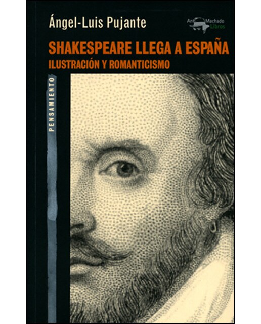 Imagen 0 de Shakespeare llega a España: Ilustración y Romanticismo  (Tapa blanda)