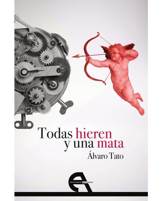 Todas hieren y una mata (Capa mole com abas) 1
